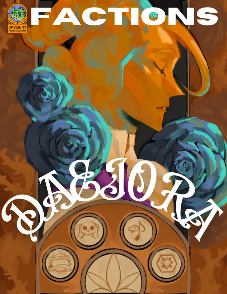 Daejora Factions [for Daylight Publications]